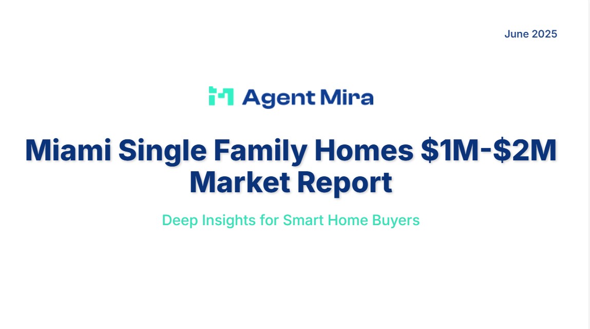 Miami’s $1M – $2M Single-Family Home Market Report