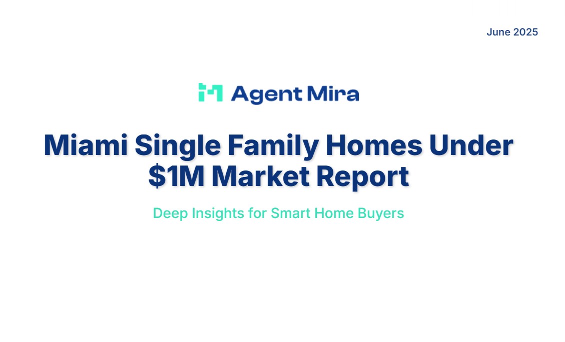 Miami’s Under $1M Single-Family Home Market Report